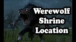 Werewolf Shrine Location in The Rift ✪ Elder Scrolls Online ESO