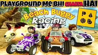 Beach Buggy Racing 2 || @PLAYGROUND_GLOBAL Per Bhe Chalta Hai || BB Racing