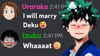 If Uraraka becomes Drunk| My Hero Academia Discord Server