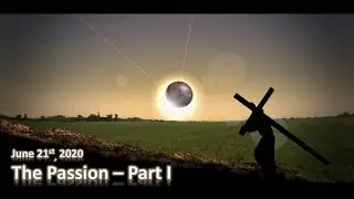The Eclipse of June 21st, 2020 - Part One