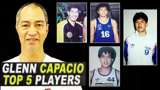 MY TOP 5 TEAMMATES | GLENN CAPACIO NAMED HIS FAVORITE 5 PBA PLAYERS