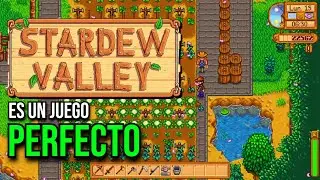 Stardew Valley: Es un juego PERFECTO