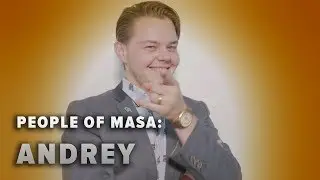 People Of Masa: ANDREY