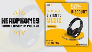 Headphones Poster making 2 in PixelLab | In Android | PixelLab Tutorials | Graphic Design