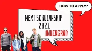 MEXT Scholarship Undergraduate 2021: How to Apply | Study in Japan for FREE