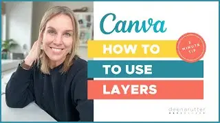 How to Use the Layer Feature in Canva 1