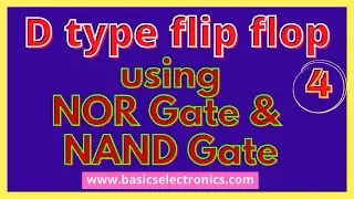 D type flip flop - construction and working details