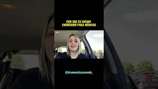 Por que eu ensino para médicos