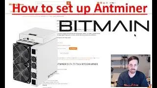 how to set up antminer s17 bitcoin miner  ( 4min tuto ) - MiningCave