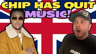 CHIP QUIT MAKING MUSIC? Chip - Legend REACTION?