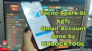 Tecno spark 8c KG5j Gmail Account done by UNLOCKTOOL