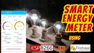 ESP8266 Based Smart Energy Meter using Google Firebase