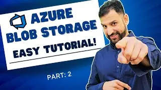 Blob Storage Demo | What is the Azure Blob Storage? | How to Use the Azure Blob Storage