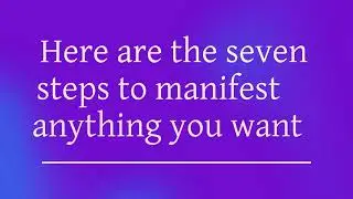 How to manifest anything you desire in 7 simple steps #shorts
