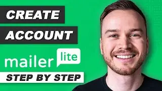 How to Create a MailerLite Account 2024 (Step-by-Step)