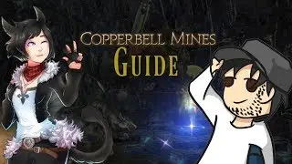 Final Fantasy XIV - Copperbell Mines Guide
