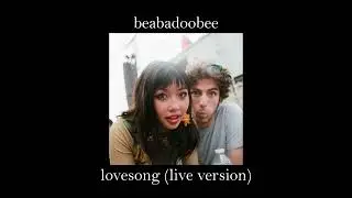 beabadoobee - lovesong (live version) (slowed)