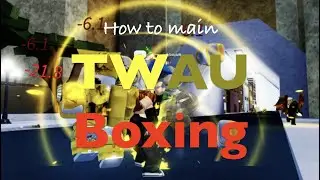 YBA How to Main TWAU Boxing Build + Skill Tree · AbsolutelyYBA