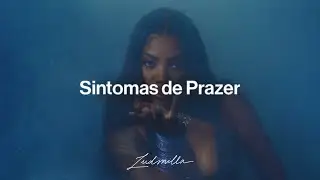 Ludmilla - Sintomas de Prazer