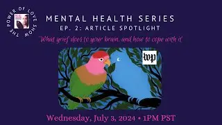 Mental Health Series • Part 2: Article Spotlight