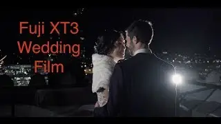 Fuji XT3 (4K) Wedding Video
