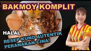 BAKMOY KOMPLIT (Udang Ayam) RESEP KUNO NENEK MOYANG (autentik peranakan cina!) HALAL