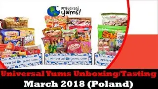 universal yums march unboxing/tasting (poland)