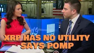 Pomp: XRP HAS NO UTILITY, Not a Good Investment