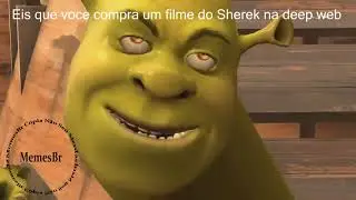 SHEREK DA DEEP WEB