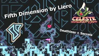 Celeste Strawberry Jam Collab - Fifth Dimension by me (fun facts in the description)