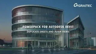 PowerPack for Autodesk Revit | Duplicate Sheets and Align Views | Webinar