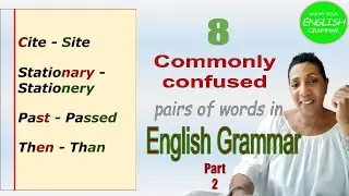 DO NOT Confuse These Words | Cite & Site | Then & Than |+ more | plus a Quiz