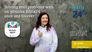 Solving mail problems with on-premise Bitrix24 once and forever