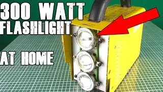 How to make a powerful 300W  LED flashlight at home
