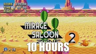 Sonic Mania - Mirage Saloon Zone Act 2 Extended (10 Hours)