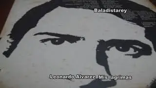 Mis lagrimas Leonardo Alvarez