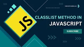 Mastering JavaScript ClassList Methods: A Complete Guide