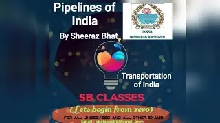 Pipelines of India ( Transportation of India )
