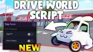 [New] Roblox Drive World Script/Hack - (AUTO FARM EVENT ) | *PASTEBIN 2026*