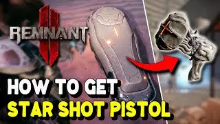 Remnant 2 How to get STAR SHOT Secret Weapon (How to open N'Erud beeping coffins / pods)