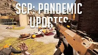 NEW SCP: Pandemic Updates! New SCP, Weapons, and More! | SCP: Pandemic Gameplay