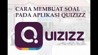 Cara membuat soal di aplikasi quizizz