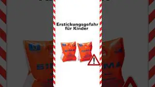 Erstickungsgefahr für Kinder: Rückruf von Sima-Schwimmflügeln (Stiftung Warentest)