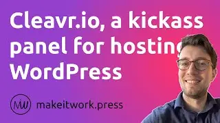 Cleavr: a kickass panel for hosting WordPress (and more) on your VPS?