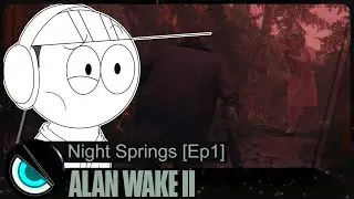Alan Wake 2 – Night Springs Ep1 - Devin7XDGAMES