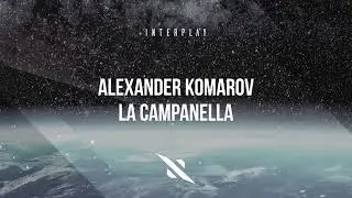 Alexander Komarov - La Campanella