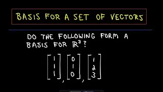 Basis for a Set of Vectors