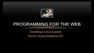 VirtualBox Guest Additions CD - Programming for the Web