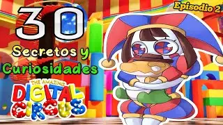 30 Secretos y Curiosidades de The Amazing Digital Circus Episodio 2