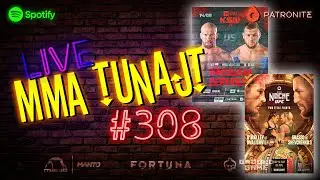 MMA TuNajt #308 | TYPOWANIE XTB KSW 98 | Zapowiedź UFC 306 NOCHE
